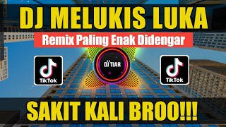 DJ MELUKIS LUKA JOGI REMIX TERBARU FULL BASS - DJ Tiar