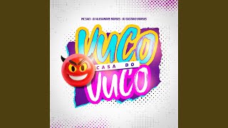 Casa do Vuco Vuco