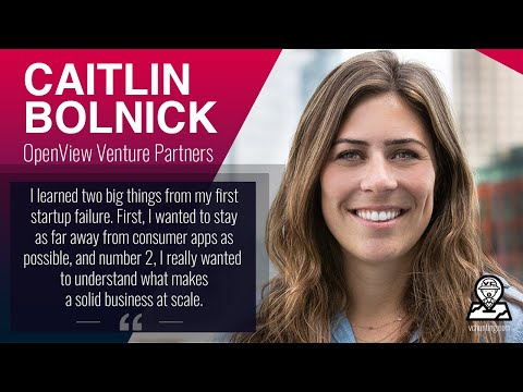Caitlin Bolnick - OpenView Venture Partners - Retrospective