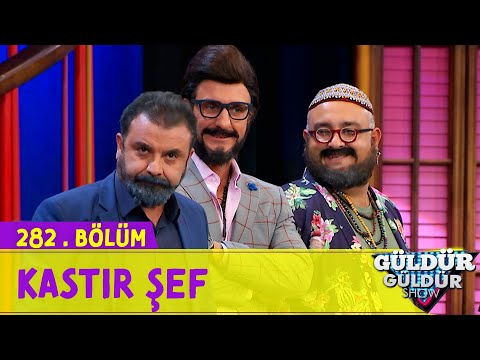 Kastır Şef - 282.Bölüm (Güldür Güldür Show)