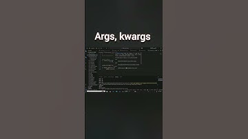 Args, Kwargs #pythonprogramming #pythontutorial #pythonforbeginners #python3