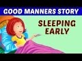 Sleeping Early - Good Habits and Manners for Kids Animation Video