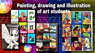 Painting, drawing and illustration of art students.#art #painting #drawing #artworks