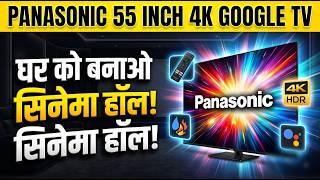 Panasonic 139 cm (55 inch) Ultra HD (4K) LED Smart Google TV (TH-55MX660DX) Review in Hindi |