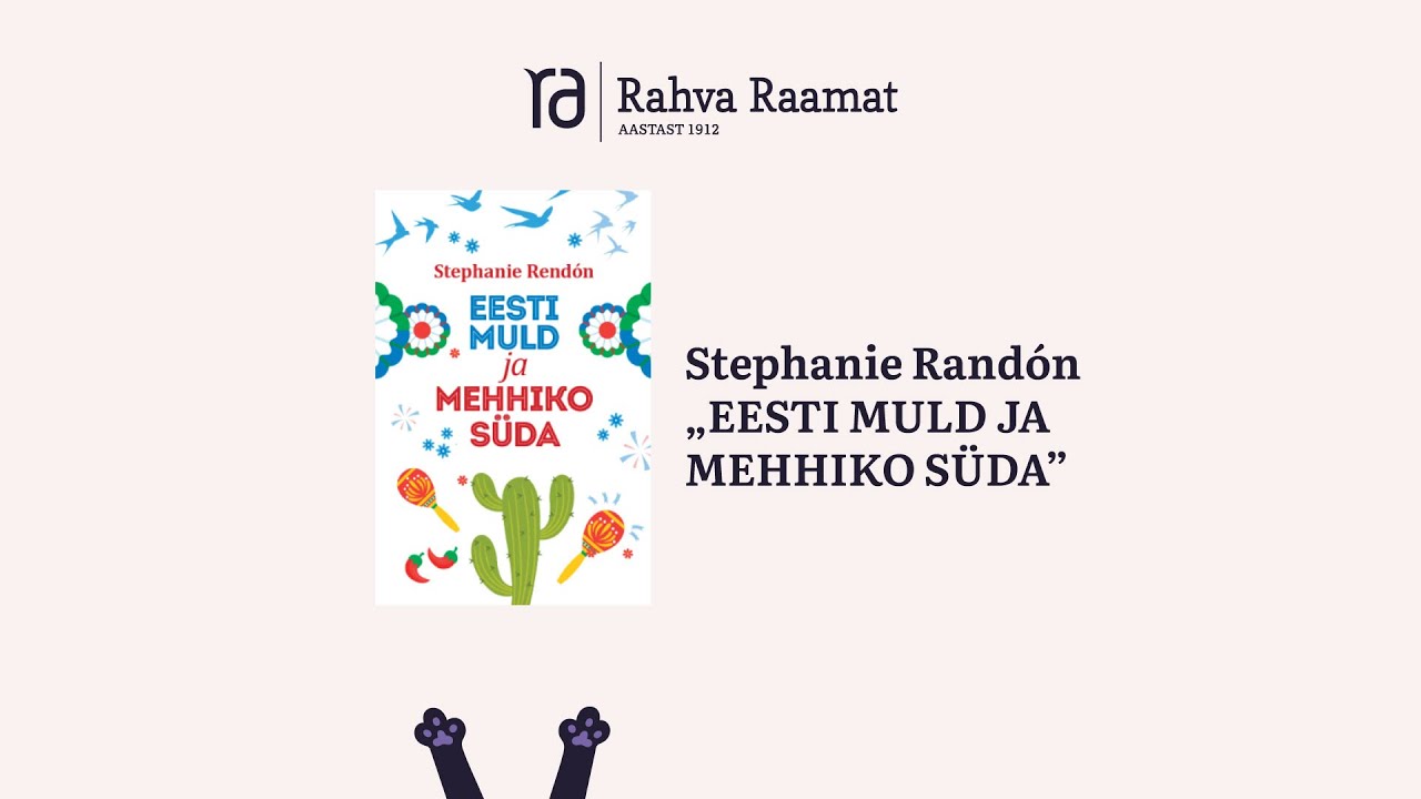 Stephanie Rendóni raamatu “Eesti muld ja Mehhiko süda” esitlus