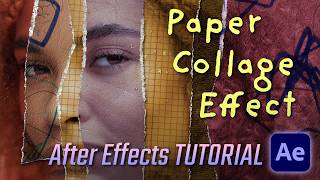 Torn Paper Collage Effect – After Effects Tutorial