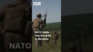 NATO Holds War Games In Slovakia | IGR | India Global Review