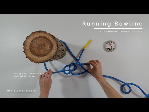 Running Bowline with Yosemite tie-off as back-up : Tree Climbing Knots