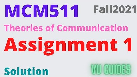 MCM511 Assignment Solution Fall2021/ MCM511 Assignment 2021 #vu #assignment