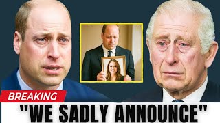 “1 Minute Ago: William Shares Painful News About Kate”