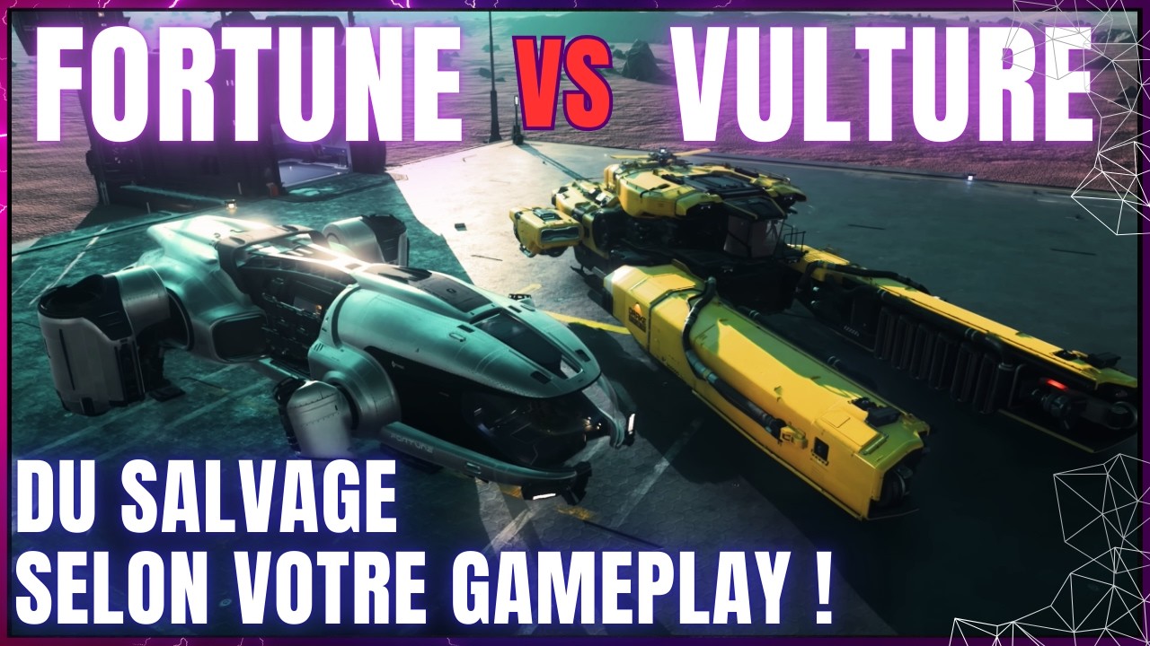 Fortune vs Vulture : Lequel choisir pour maximiser vos gains en salvage ?