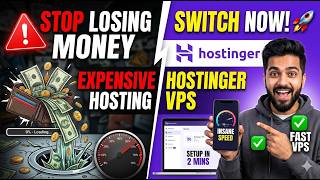Why You Are Losing Money on Expensive Hosting (Switch to Hostinger VPS)