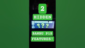 2 Bambu Lab P1S HIDDEN FEATURES!