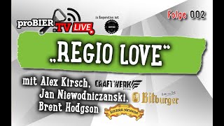 Regio Love - proBIER.TV - Live Talk