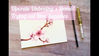 Upcrate Unboxing + Demo   |  Using New Supplies!