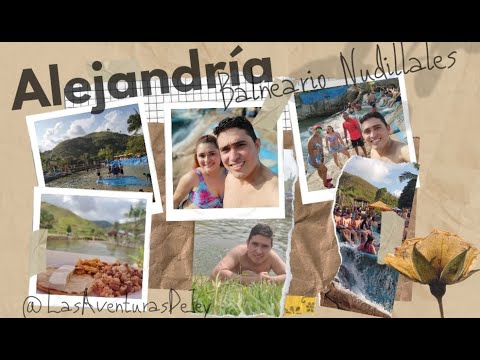 Conociendo el balneario Nudillales de Alejandría