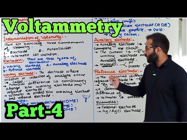 Part-4. Voltammetry || Instrumentation of Voltammetry || types of electrodes