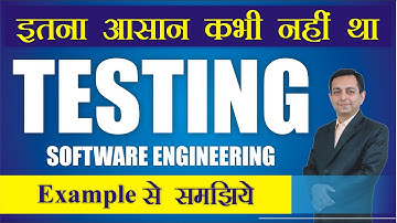 What is Testing in Software Engineering | Dr. Kapil Govil