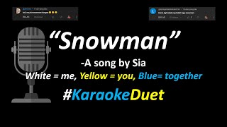 Sia - Snowman (Duet Karaoke Version) | Cover | #DuetKaraoke #singwithme