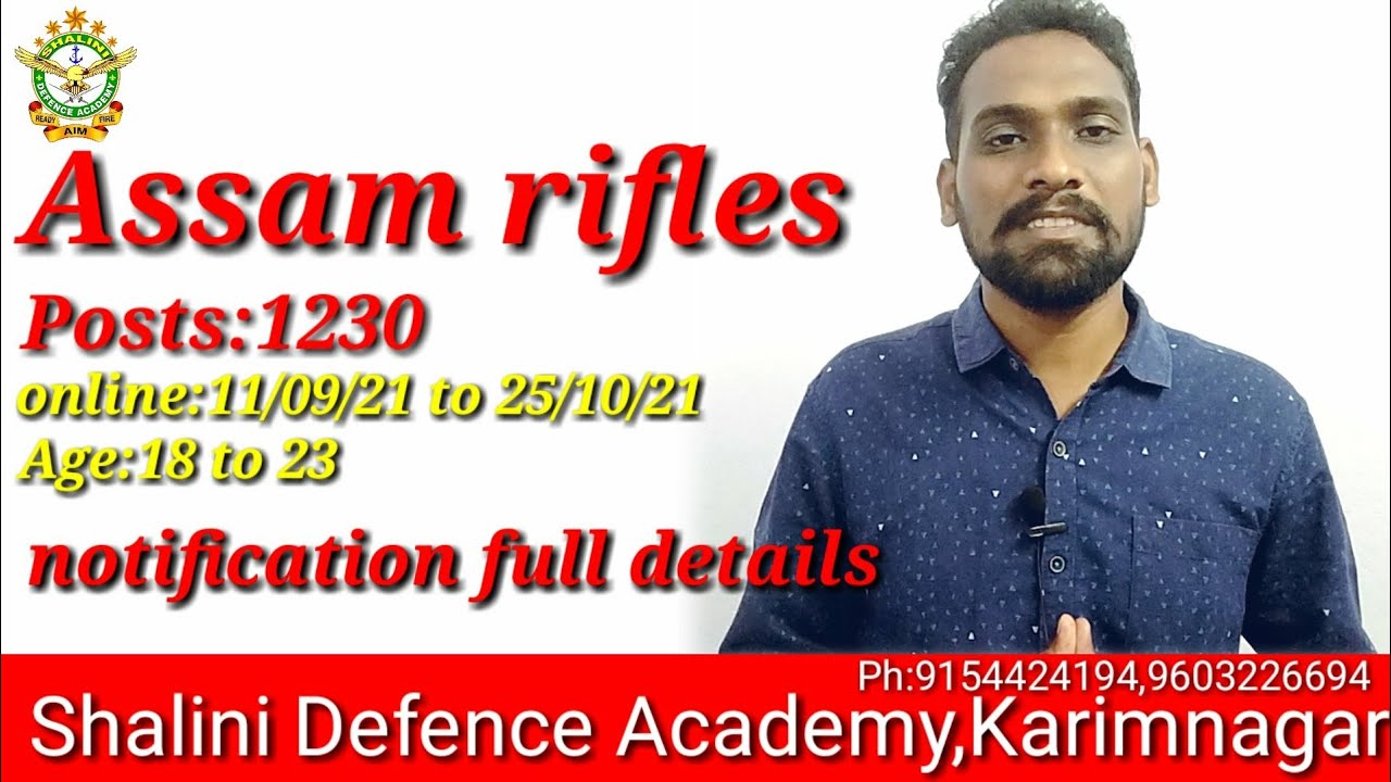 Assam rifles 2021 notification full details