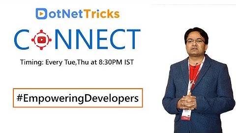 DotNetTricks Connect - Episode 3: Web API CRUD Operations with Postman