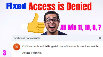 Fix Windows 11, 10, 8, 7 Access is Denied Error in 3 Easy Steps - Watch Now!