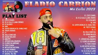 Eladio Carrion Exitos 2023 -  Eladio Carrion Mix Las Mejores Canciones - Mix Trap Latino 2023