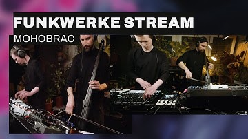 Mohobrac - Berlin Funkwerke Vol. 2 #liveperformance #dawless