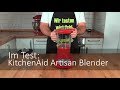 Der KitchenAid 5KSB5553 Artisan Blender im Test