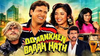 Do Ankhen Barah Hath (1997) - Superhit Full Movie | Govinda, Johnny Lever | Comedy Movie