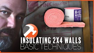 Insulating 2x4 Stud Walls  Basic Tips & Techniques