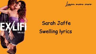 Sarah Jaffe - Swelling #sarahjaffe #swelling