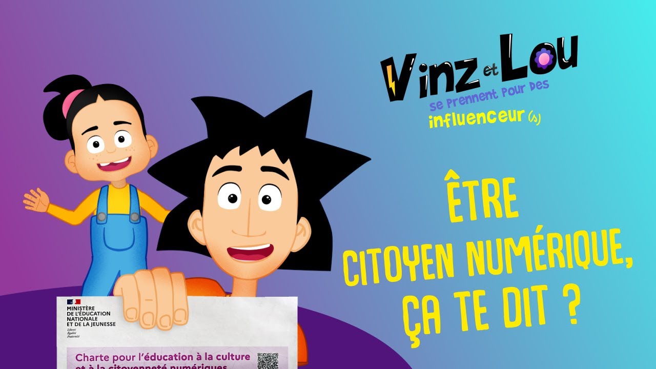 Être citoyen numérique, ça te dit ? - Vinz et Lou se prennent pour des influenceurs