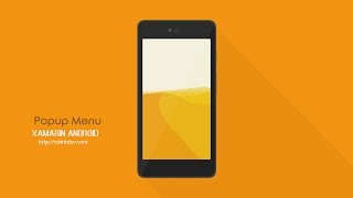 Xamarin Android Tutorial - Popup Menu