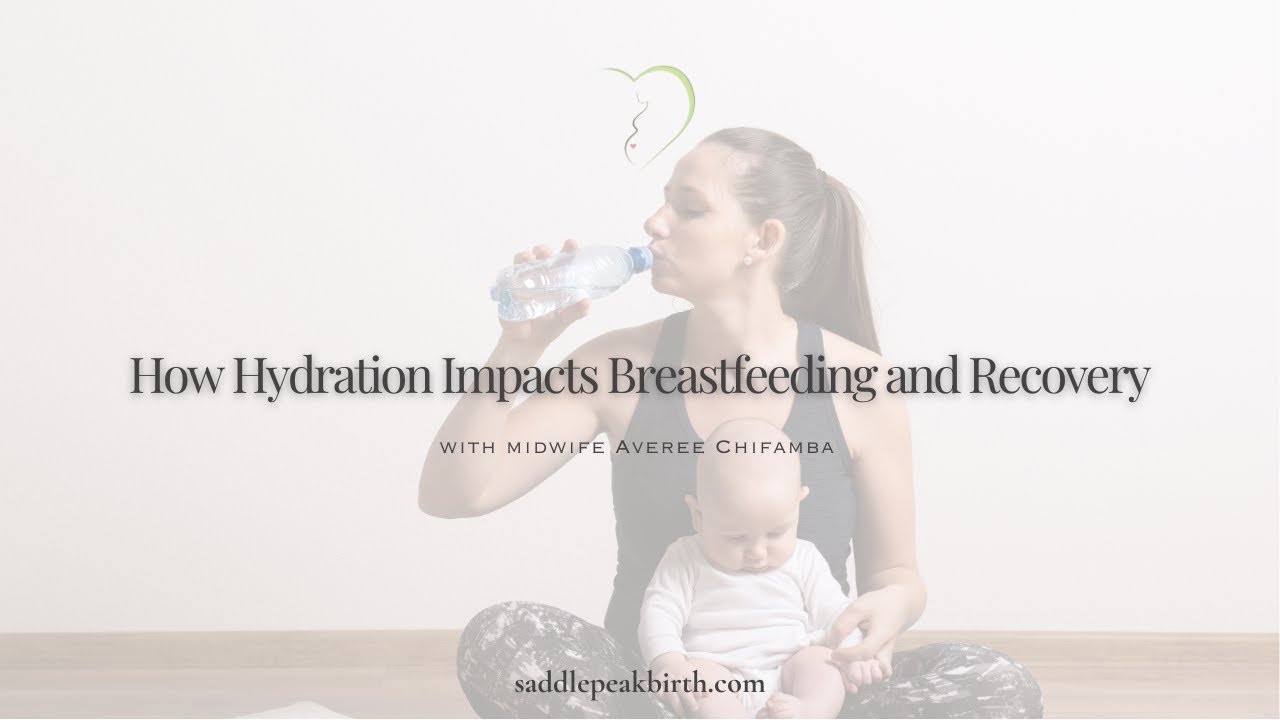 How does hydration impact recovery and breastfeeding after birth? - YouTube