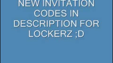 LOCKERZ INVITATION CODES  Limited Amount  ;D