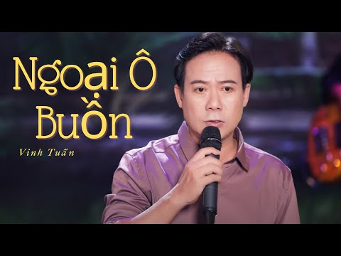 在 YouTube 上观看 Tuyệt Phẩm NGOẠI Ô BUỒN - Ca Sĩ: Vinh Tuấn | Nhạc Vàng Xưa Buồn Đẫm Nước Mắt