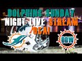 Miami Dolphins Sunday Night Live Stream Q&A!