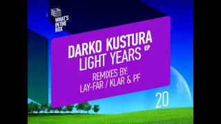 Darko Kustura — Light Years (Klar & PF Remix)