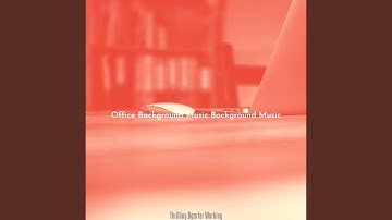 Swanky Backdrops for Co Working Music