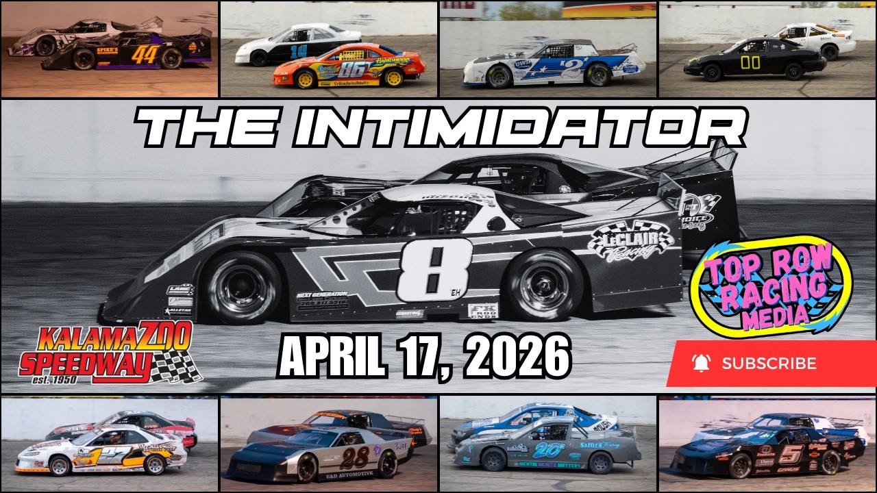 4/17/26 | FULL PROGRAM | Outlaw Late Model Intimidator 100; Street