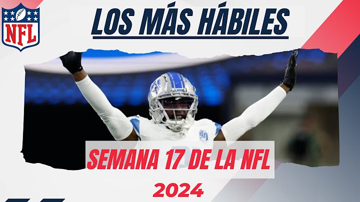 🏈 Los Más Hábiles de la semana 17 de la NFL 💥