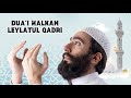 Dua I Halkan Leylatul Qadri Haraya Ramadana 2026