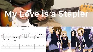 K-ON! - 私の恋はホッチキス My Love is a Stapler (guitar cover with tabs & chords)