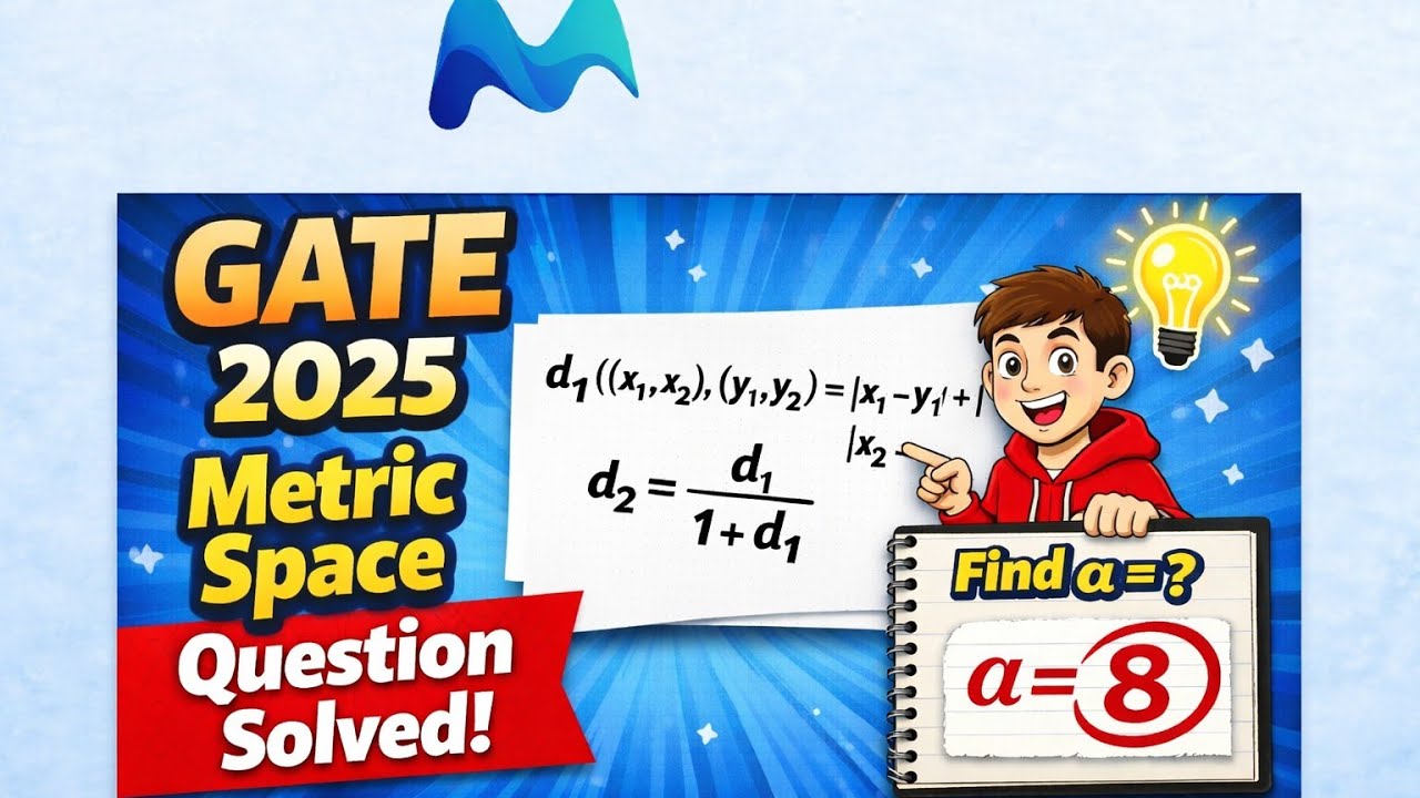 Gate 2025-Questions |Metric space |PYQs  |Short tricks