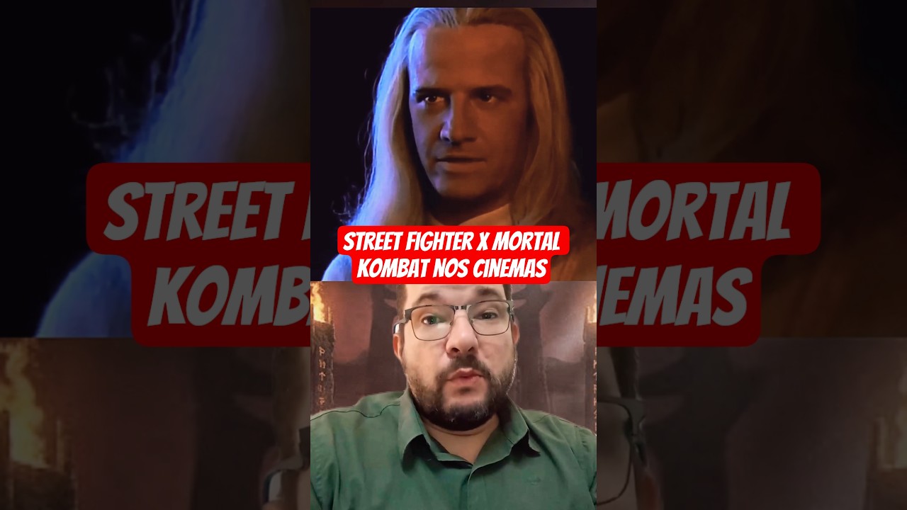 STREET FIGHTER vs MORTAL KOMBAT — a guerra voltou ao cinema