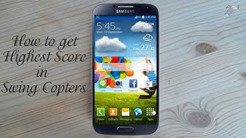 How to Get Highest Score Swing Copters in 2 mins