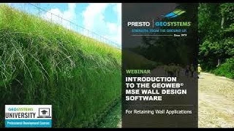 Designing Retaining Walls with the GEOWEB® MSE Wall Design Software