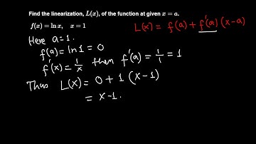 Calc I: Linearization of f(x) = ln x  at 1