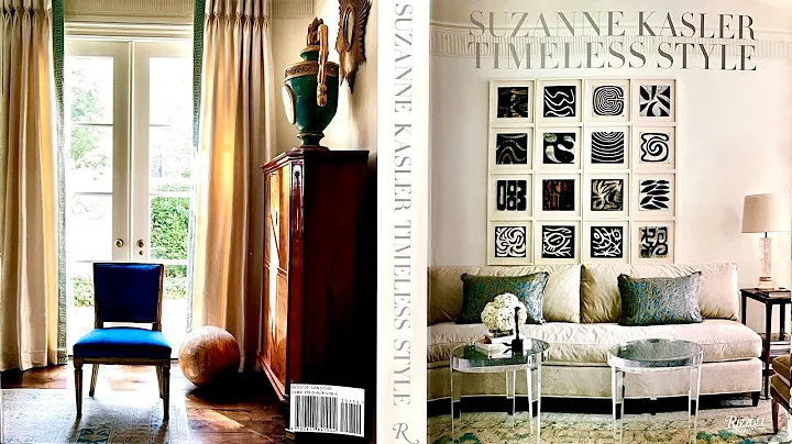 A Review of: Suzanne Kasler Timeless Style with Ch...